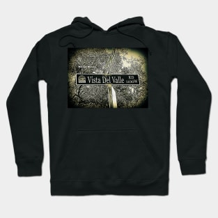 Vista Del Valle Road, La Cañada Flintridge, CA by Mistah Wilson Hoodie